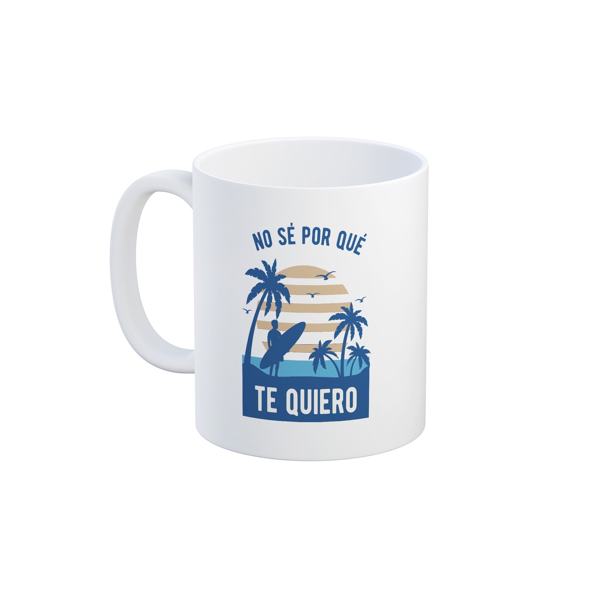 Taza No sé por qué te quiero