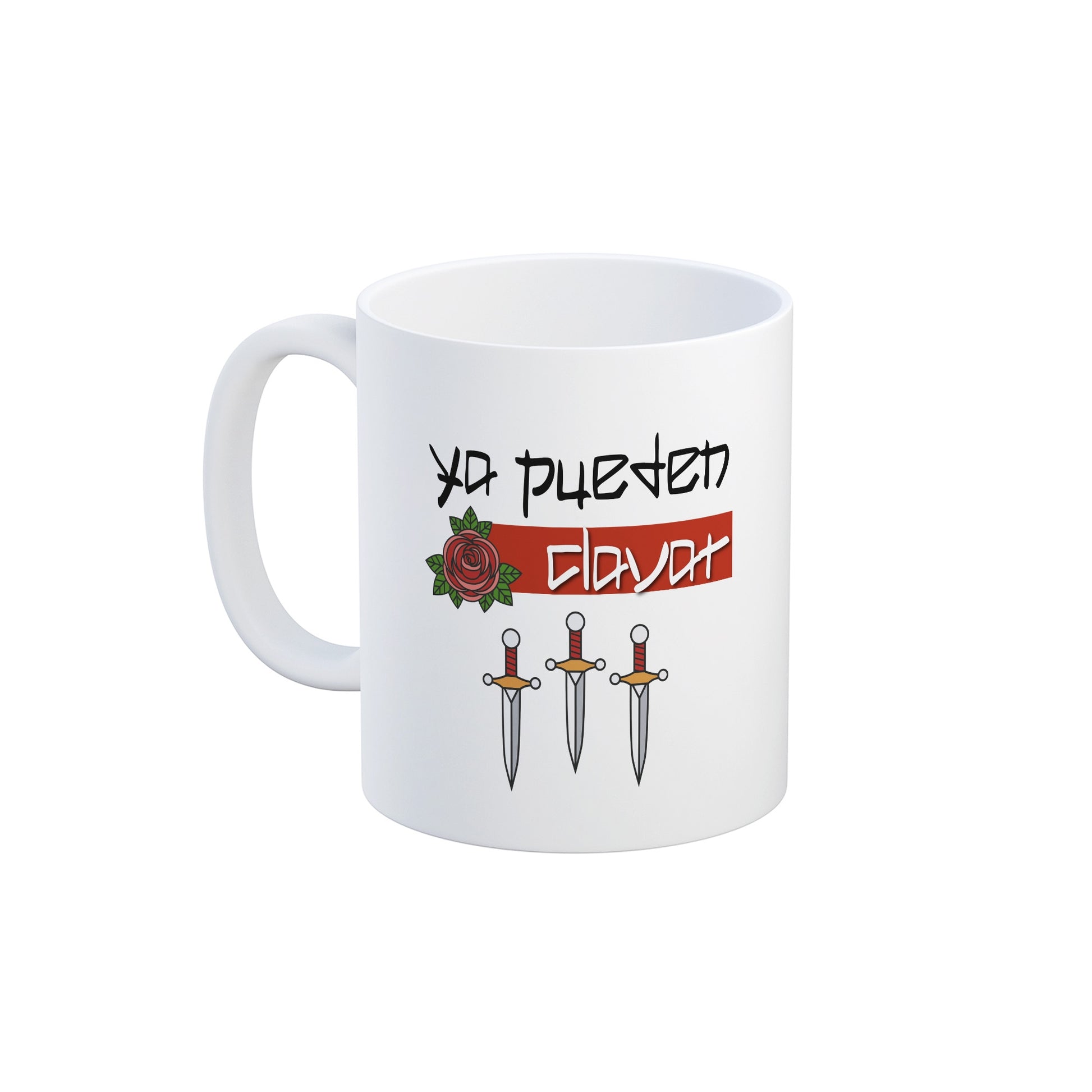 Taza Ya pueden clavar puñales