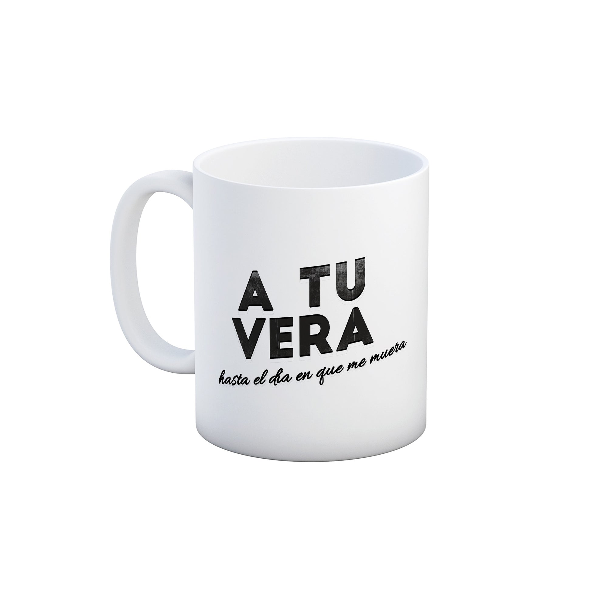 Taza A tu vera