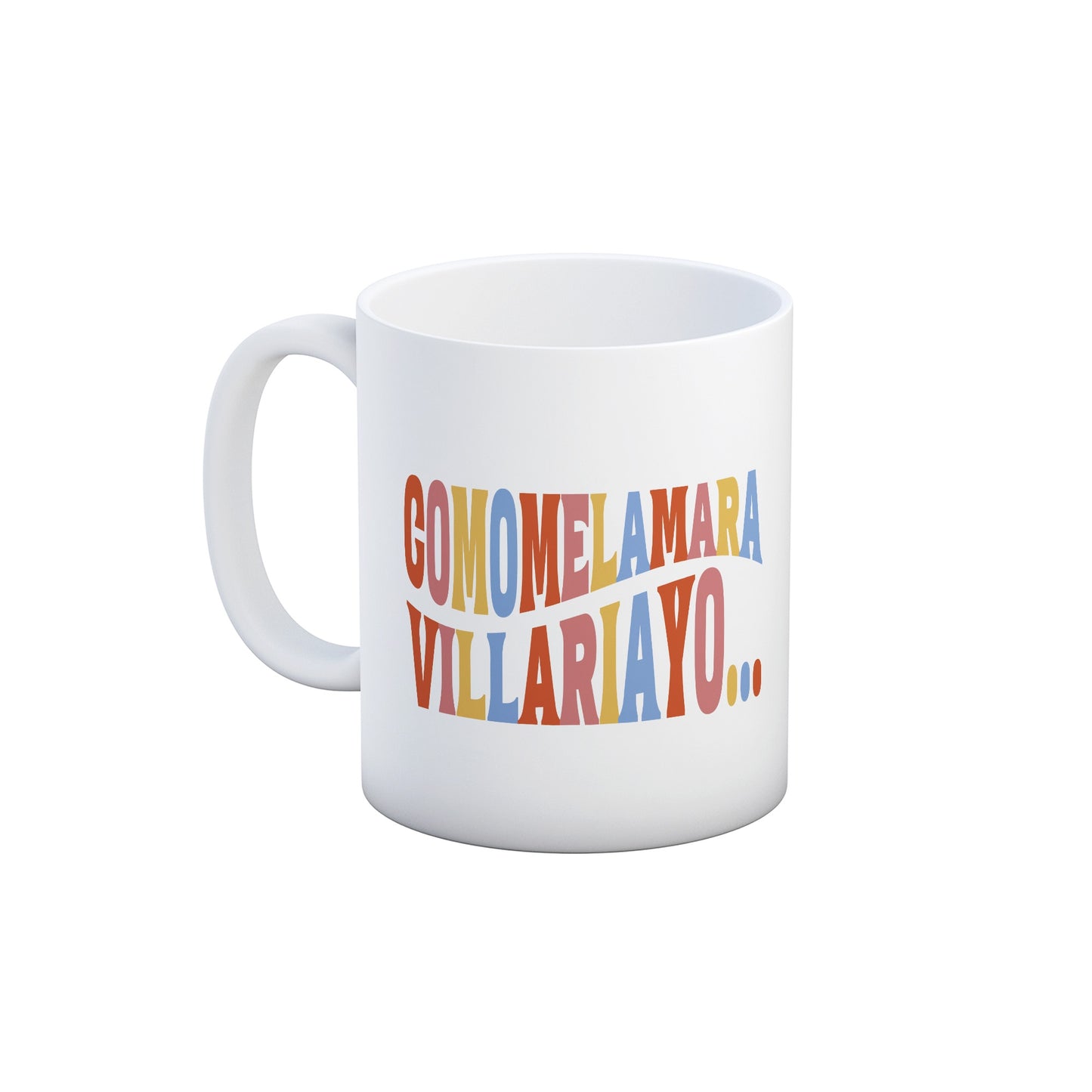 Taza Como me la maravillaría yo